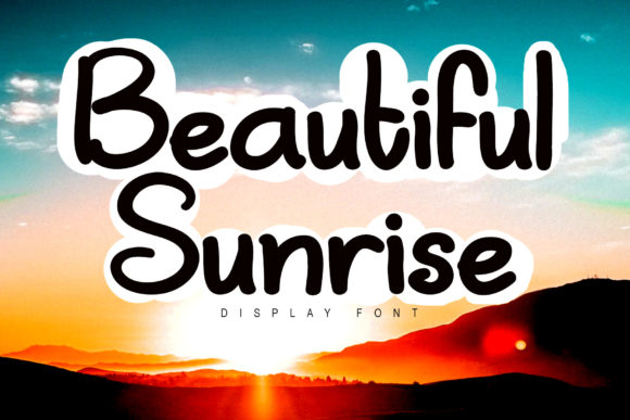 Beautiful Sunrise Font: Your Scroll-Stopping Display Typeface