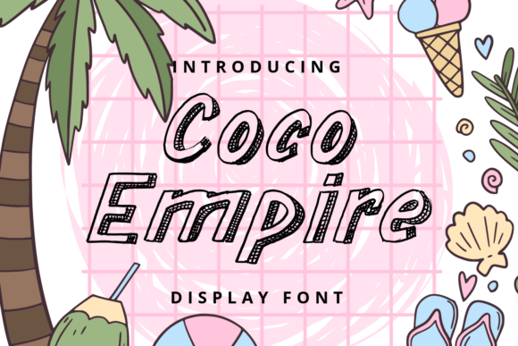 Coco Empire: A Display Font for Editorial Impact