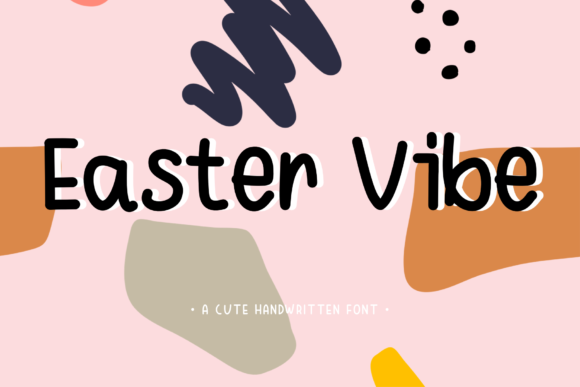 Easter Vibe: A Joyful Display Font That Earns Its Place