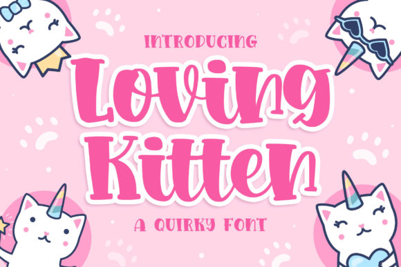 Loving Kitten: A Display Font That Earns Its Place in Your Campaign Toolkit