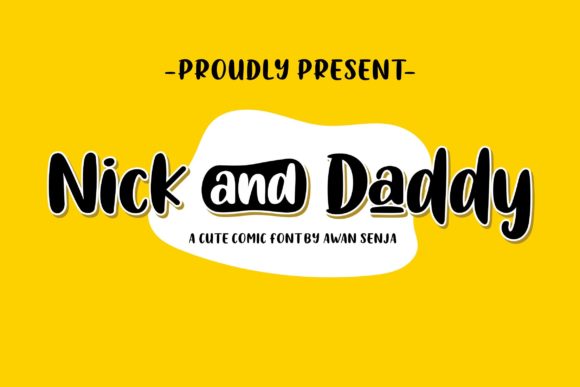 Nick and Daddy: A Warm, Playful Display Font for Digital Brands